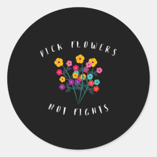 Sticker Rond Pick Flowers pas combat mignon Graphic Floral Hipp