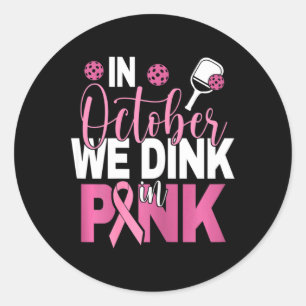 Sticker Rond Pickleball - En Octobre Nous Dînons En Rose i