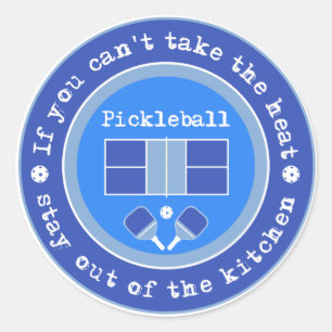 Sticker Rond Pickleball : Si vous ne pouvez pas prendre la chal