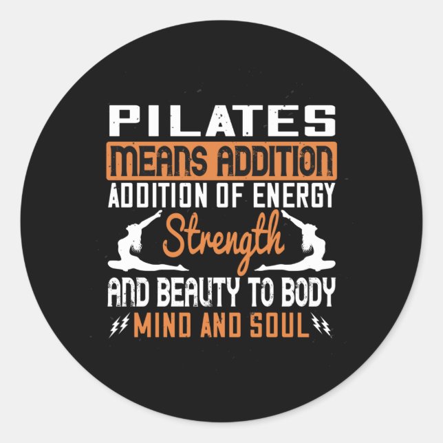 Sticker Rond Pilates Signifie L'Ajout D'Énergie D'Esprit Et D'Â (Devant)
