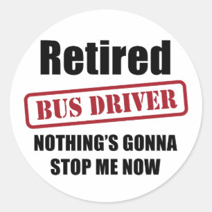 Sticker Rond Pilote de bus retraité
