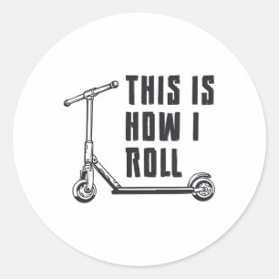 Sticker Rond Pilote De Scooter C'Est Comme Ça Que Je Roule Stun