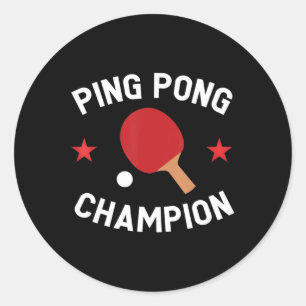 Sticker Rond Ping Pong Champion Table Tennis Lover Cadeau