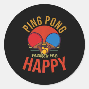 Sticker Rond Ping Pong Me Rend Heureux Design Tennis De Table