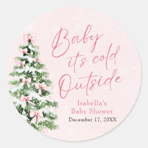 Sticker Rond Pink Bows Girl Baby Il fait froid dehors Baby show