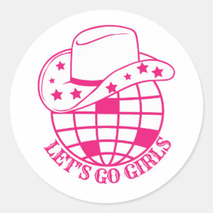 Sticker Rond Pink Disco Cowgirl Let's Go Girls