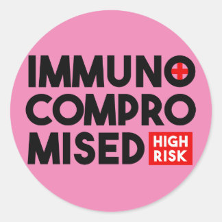 Sticker Rond Pink Immunocompromis Risque élevé