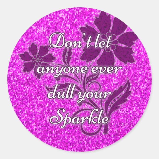 Sticker Rond Pink ne laisse personne morne brillant collant ron (Devant)