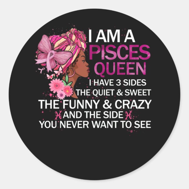 Sticker Rond Pisces Black Queen J'ai 3 Sides April Girl Women (Devant)