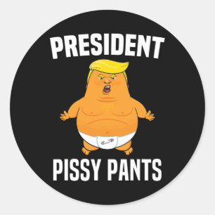 Sticker Rond Pissy Pants Funny Baby Trump