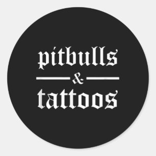 Sticker Rond Pitbulls Et Tatouages Drôle Propriétaire De Chien 