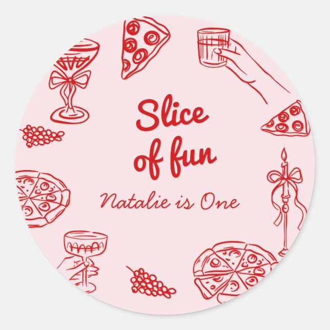 Sticker Rond Pizza 1ère Main Tirée Slice Of Fun Birthday Party (Devant)