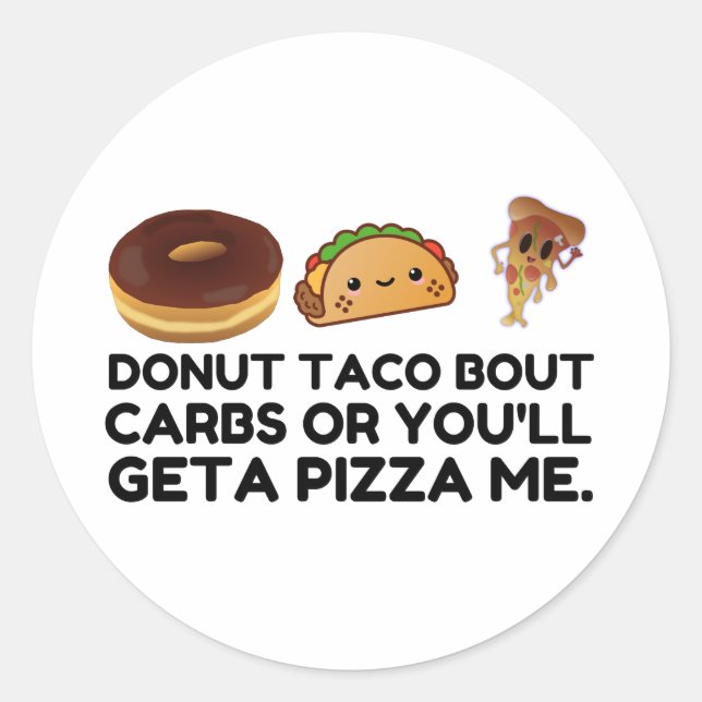 Sticker Rond Pizza carbs Donut Taco (Devant)