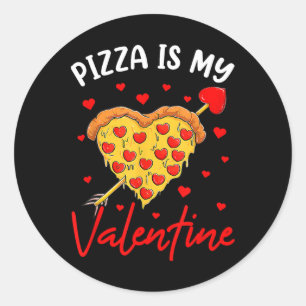 Sticker Rond Pizza Est Mon Amusement Valentin Valentines Day Co
