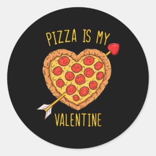 Sticker Rond Pizza Est Mon Saint Valentin Amusants Valentines D