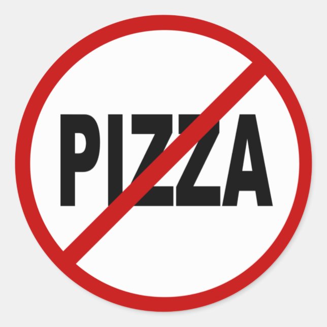 Sticker Rond Pizza Hate /Pas de Pizza Autorisé Signet (Devant)
