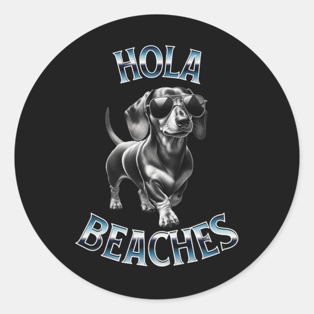 Sticker Rond Plages de Hola - Plage Vacances Weiner Teckel Dach (Devant)