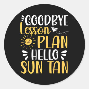Sticker Rond Plan de leçon Bonjour Sun Tan