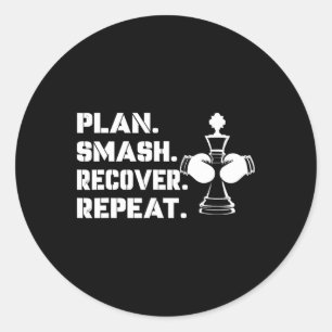 Sticker Rond Plan. Smash. Recover. Repeat.' - Boxe aux échecs