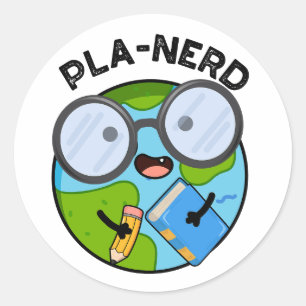 Sticker Rond Planerd Drôles de Puns de Planète 