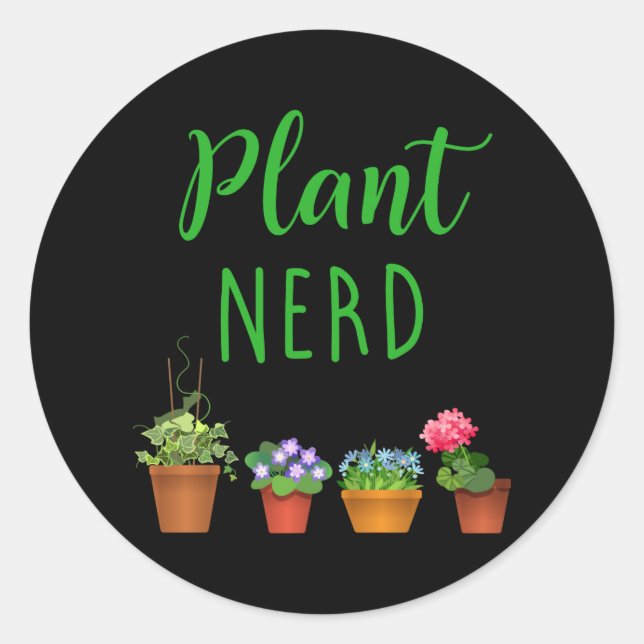 Sticker Rond Plante Nerd Funny Jardinage et Houseplant (Devant)
