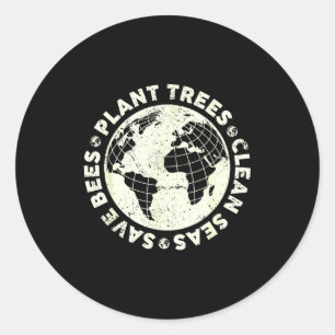 Sticker Rond Plantez des arbres nettoyez les mers sauvez les ab