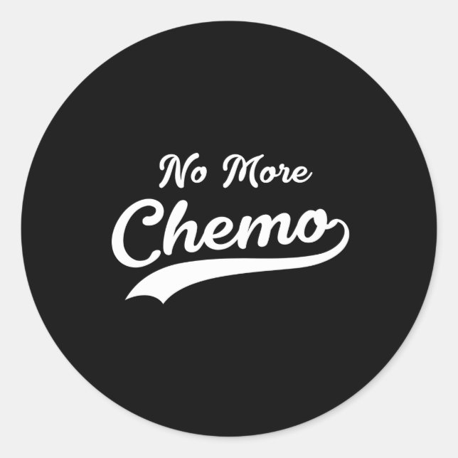 Sticker Rond Plus de Chemo | Survivant du cancer | Style rétro (Devant)