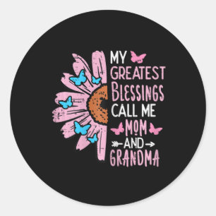 Sticker Rond Plus grandes bénédictions Appelez-Moi Maman Grand-