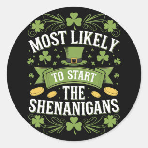 Sticker Rond Plus susceptible de commencer la farce St Patricks