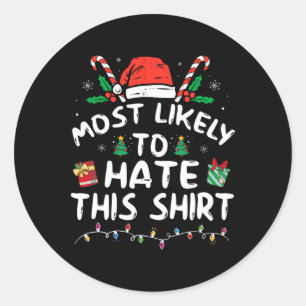 Sticker Rond Plus susceptible de détester ce pyjama de Noël en