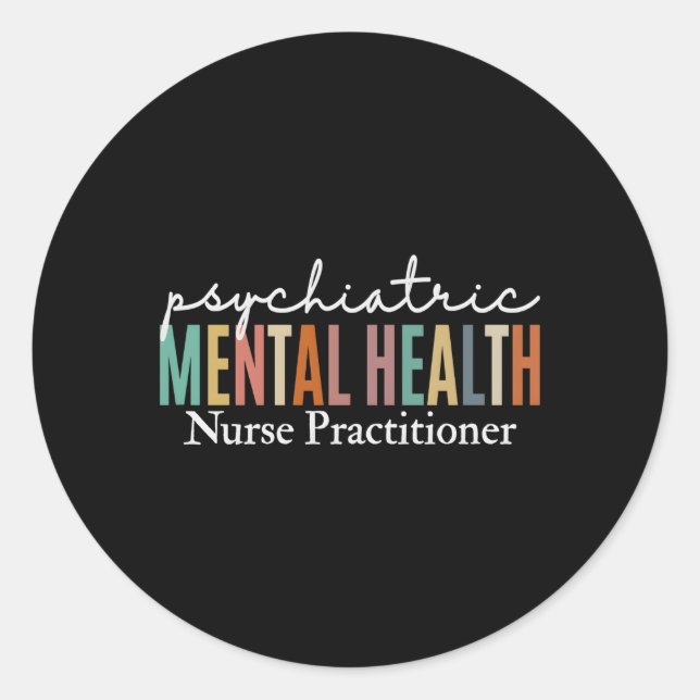 Sticker Rond Pmhnp Psychiatrique Tal Health Infirmière Praticie (Devant)