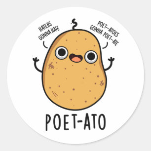 Sticker Rond Poète-ato Funny Veggie Potato Pun