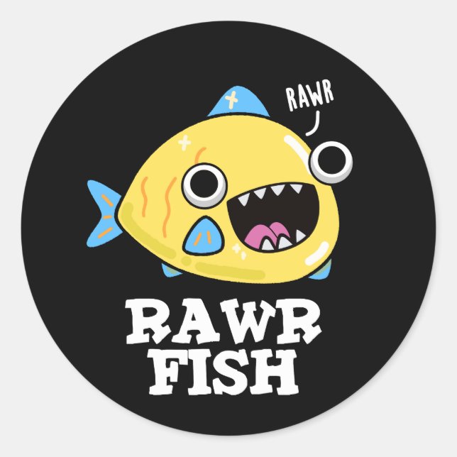 Sticker Rond Poisson Rawr Funny Animal Pun Dark BG (Devant)