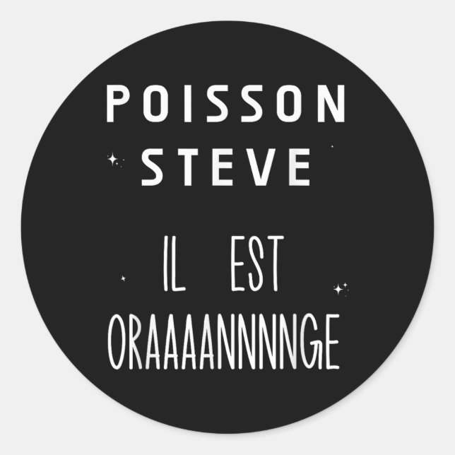 Sticker Rond Poisson Steve Funny Fish Meme Le Poisson Steve (Devant)