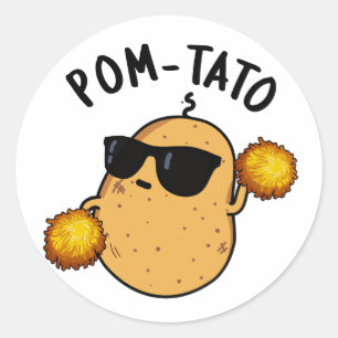 Sticker Rond Pom-tato Funny Pun de pomme de terre