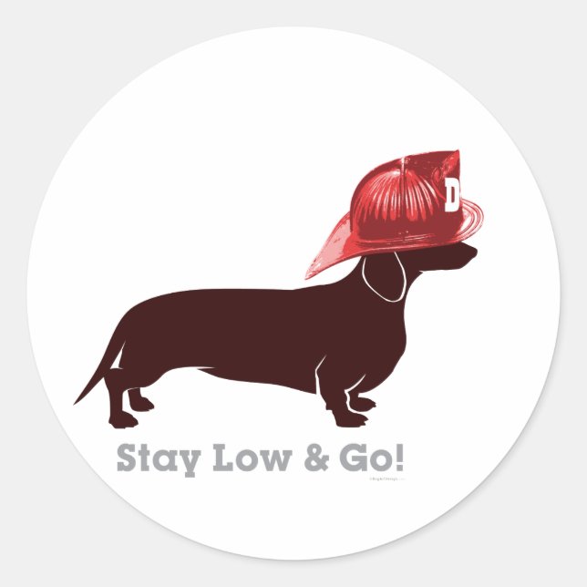 Sticker Rond Pompier Dachshund "Restez faible" (Devant)
