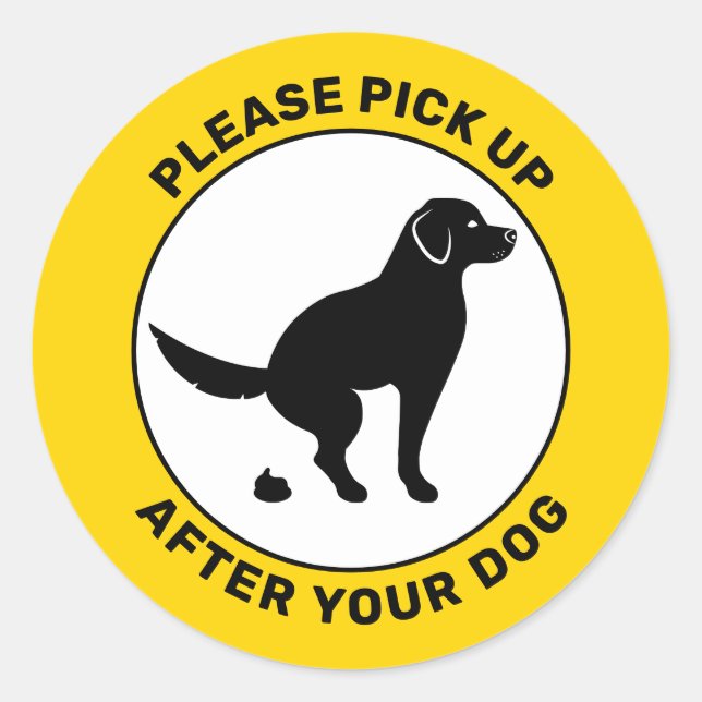 Sticker Rond Pooping Chien S'Il Vous Plaît Ramasser Après Votre (Devant)
