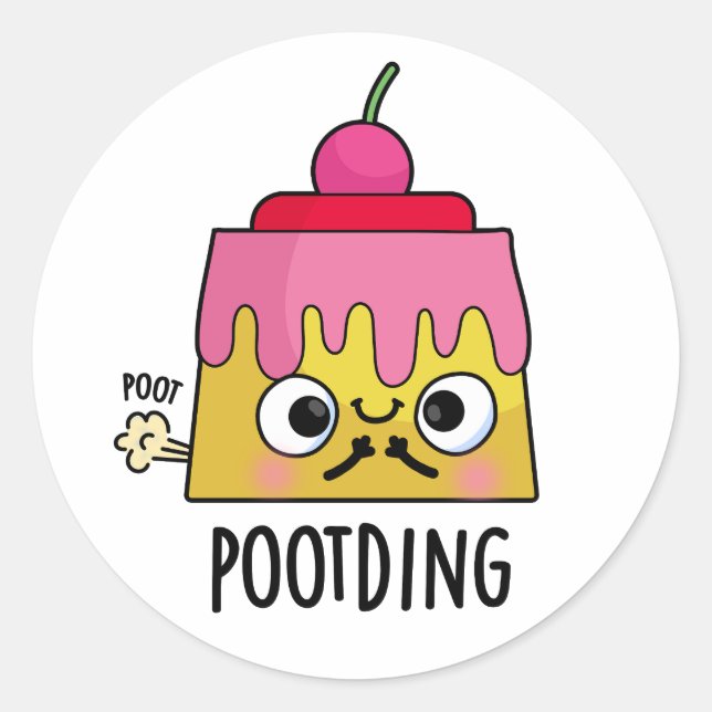 Sticker Rond Poot Drôle Pudding Fart Pun (Devant)