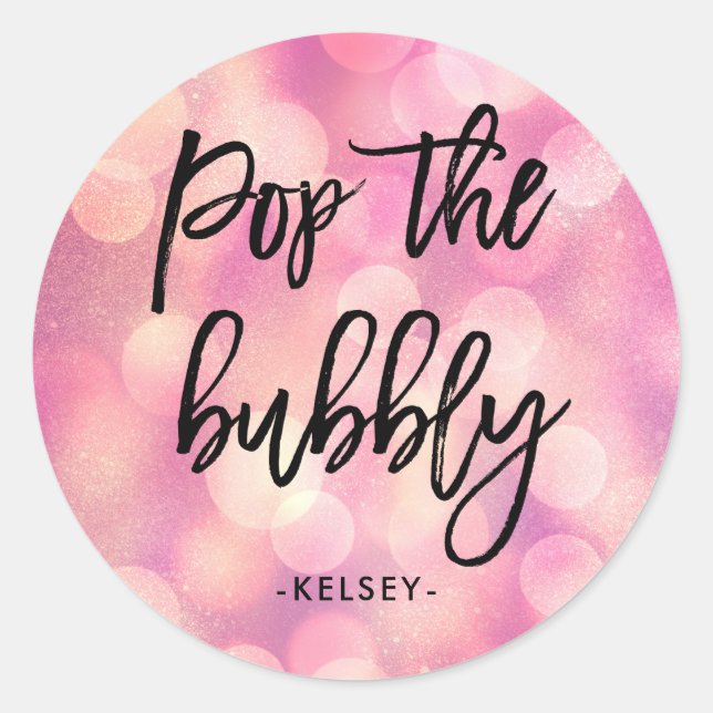 Sticker Rond Pop the Bubbly | Pink Bokeh Look Fête des mariées (Devant)