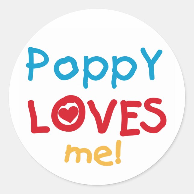 Sticker Rond Poppy aime moi t-shirts et cadeaux (Devant)