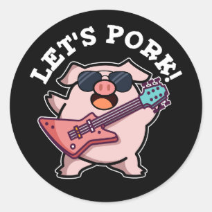 Sticker Rond Porc Drôle Rocher et Roulette Pig Pun Dark BG