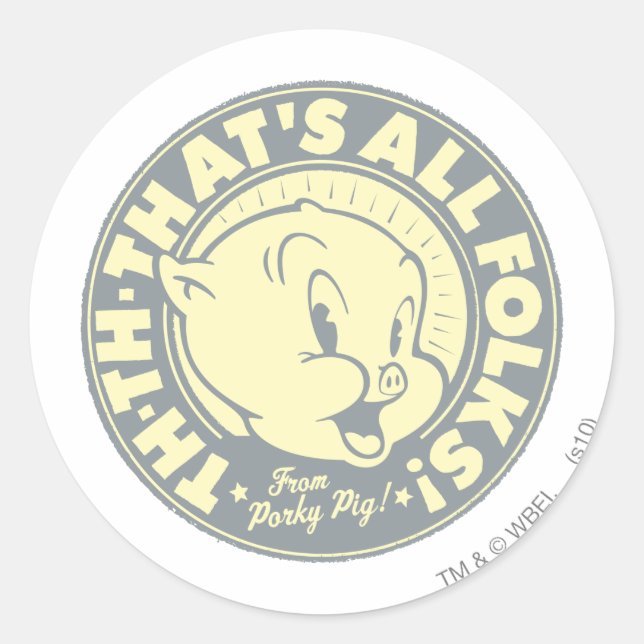 Sticker Rond Porky TH-TH-C'EST TOUT DES FOLKS ! (Devant)