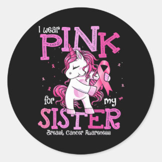 Sticker Rond Portez Le Rose Pour Ma Soeur Chemise Certifiée Can