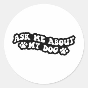 Sticker Rond Posez-moi des questions sur mon oreiller à jeter