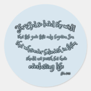 Sticker Rond Pour Dieu si aimé le monde Jean 3.16