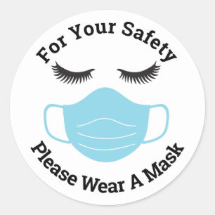 Sticker Rond Pour votre sécurité, portez un masque et des cils