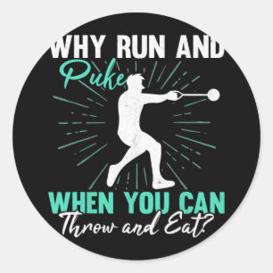 Sticker Rond Pourquoi Exécuter Et Puke Thrower Track Et Field H