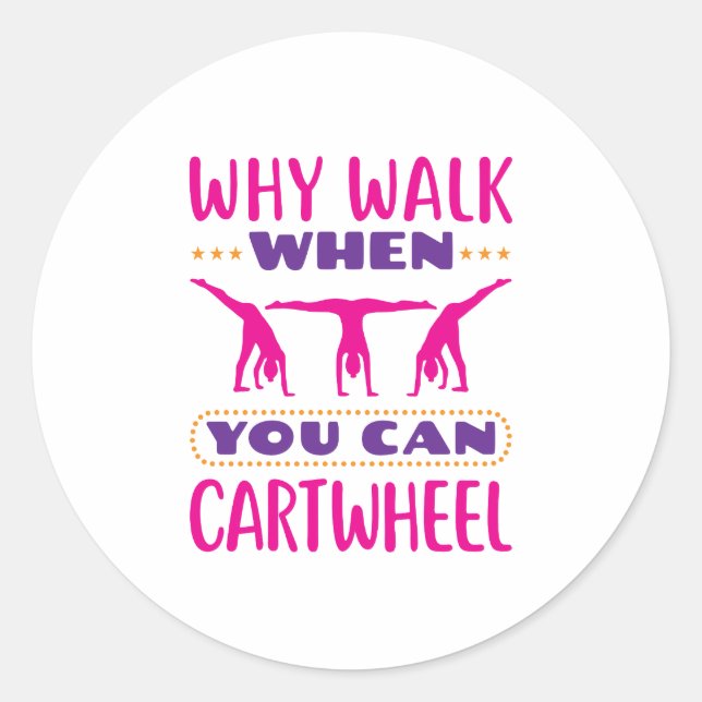 Sticker Rond Pourquoi Marcher Quand Vous Pouvez Carrousel (Devant)