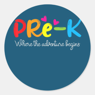 Sticker Rond Pré K Où Commence L'Aventure Enseignant Kinder