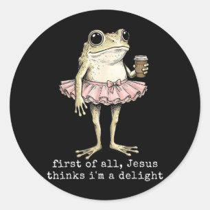 Sticker Rond Premier Jésus pense qu'un délicieux grenouille caf